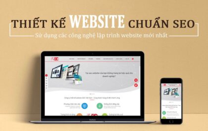 Thiết kế website chuẩn SEO là gì? Địa chỉ uy tín làm web chuẩn SEO tại Hà Nội