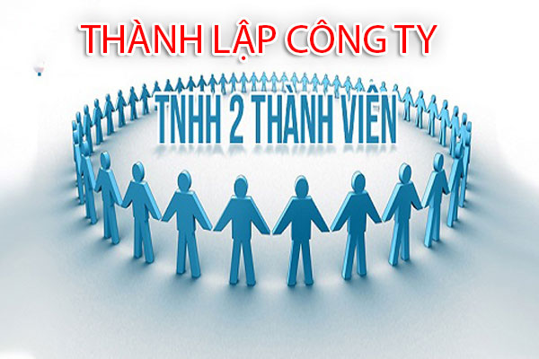 Tổng quan về công ty TNHH 2 thành viên trở lên