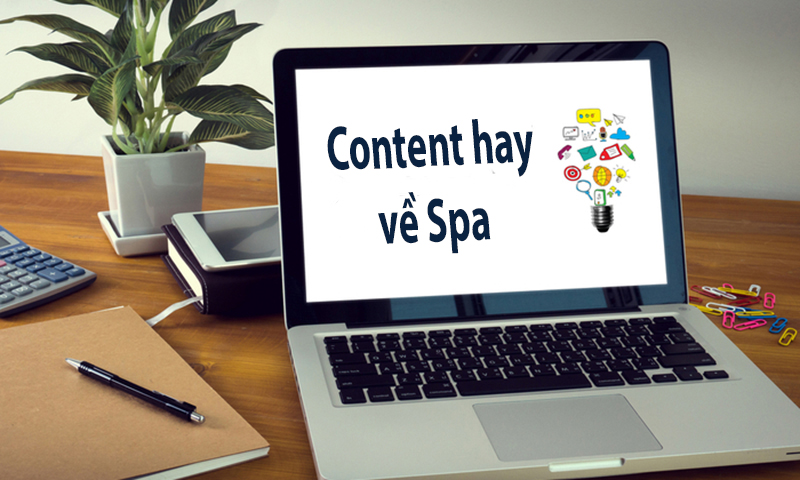 Tác dụng của các mẫu content spa dưỡng sinh