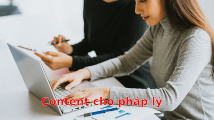 Viết bài pháp lý là gì? Các yêu cầu và kỹ năng cần thiết khi viết content pháp lý