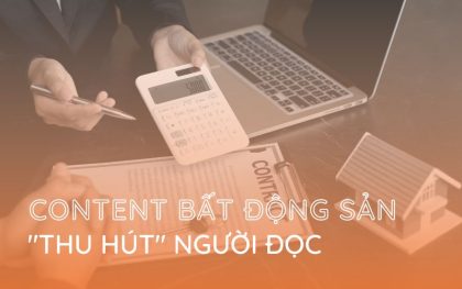 Cần lưu ý gì để viết content bất động sản hay?