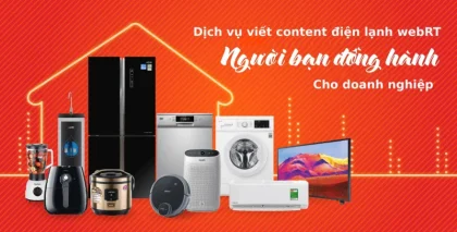 Các dạng content điện lạnh hay giúp bùng nổ doanh thu nhanh chóng