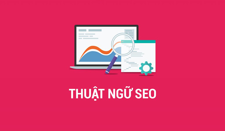 Thuận ngữ SEO là gì?