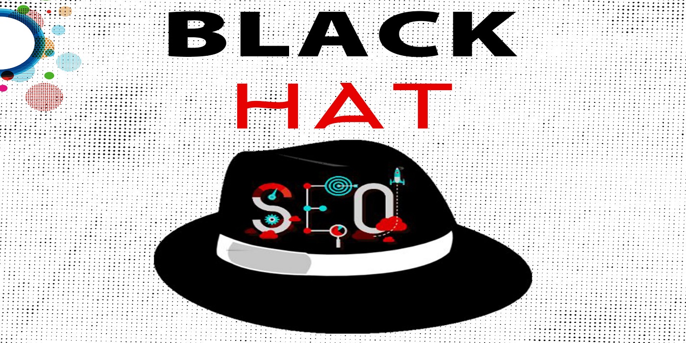 Chiến thuật Blackhat SEO marketer cần tránh