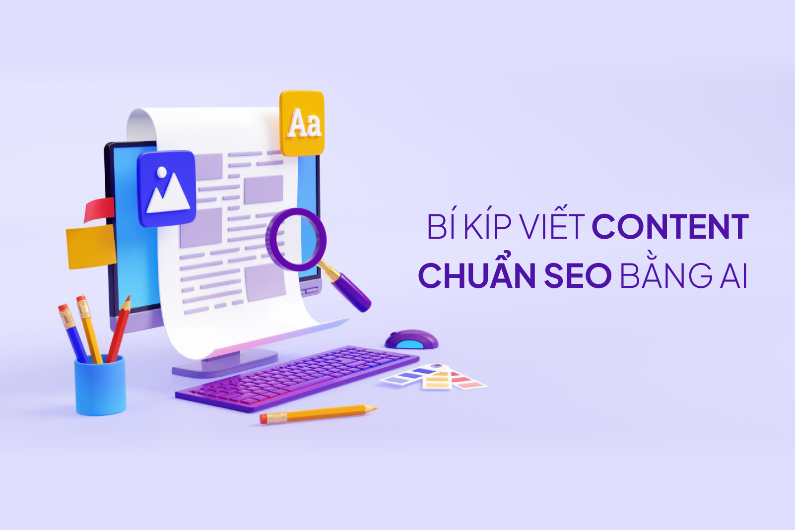 Bài viết chuẩn SEO là gì?