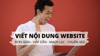 Cách viết nội dung website chất lượng và hiệu quả cho trang web